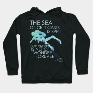 The Sea Once It Casts its Spell Hoodie